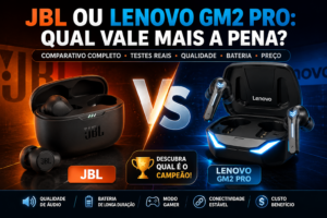 JBL ou Lenovo GM2 Pro: Qual Vale Mais a Pena?